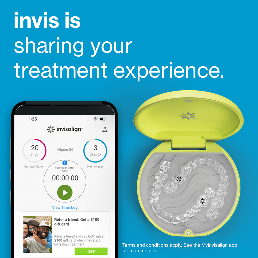 Invisalign - Spread the smiles and refer a friend to Invisalign ...