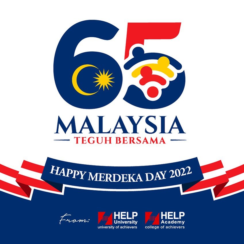 HELP University - Merdeka! Merdeka! Merdeka! Happy 65th... | Facebook