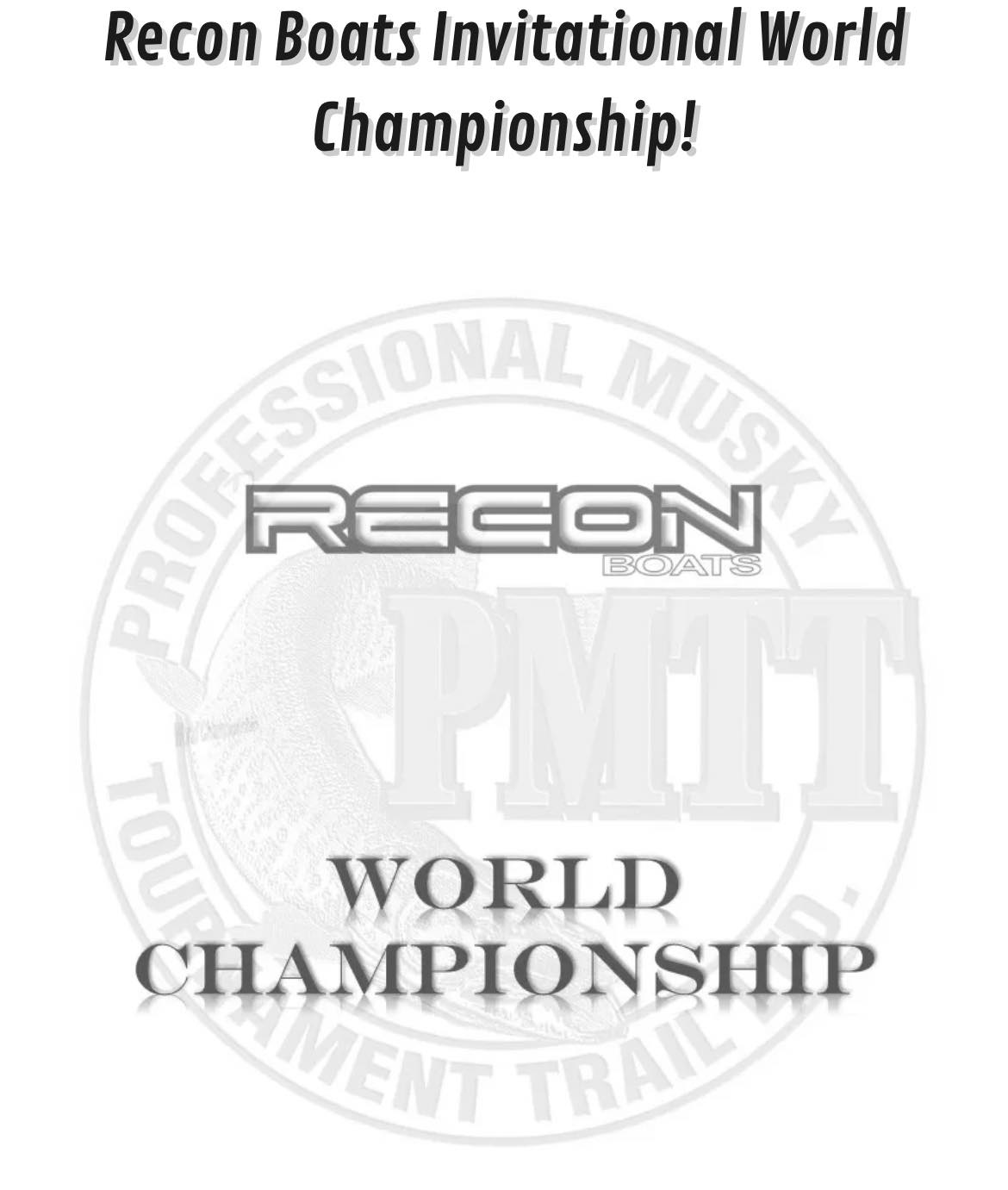 Professional Musky Tournament Trail - PMTT - Participants check your ...
