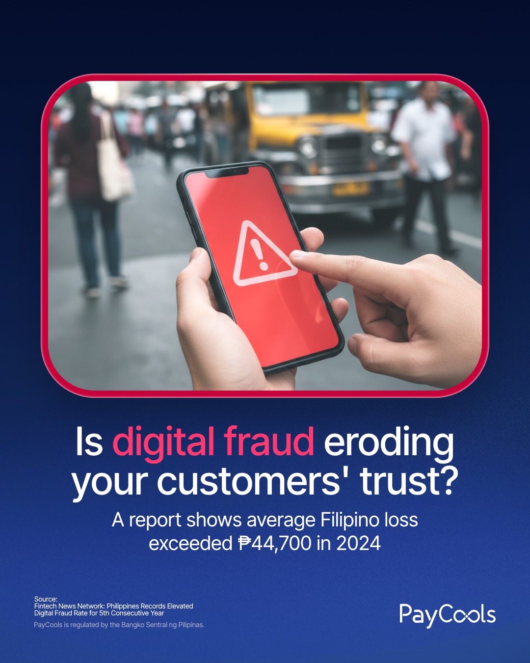 PayCools - Digital fraud in the Philippines remains... | Facebook