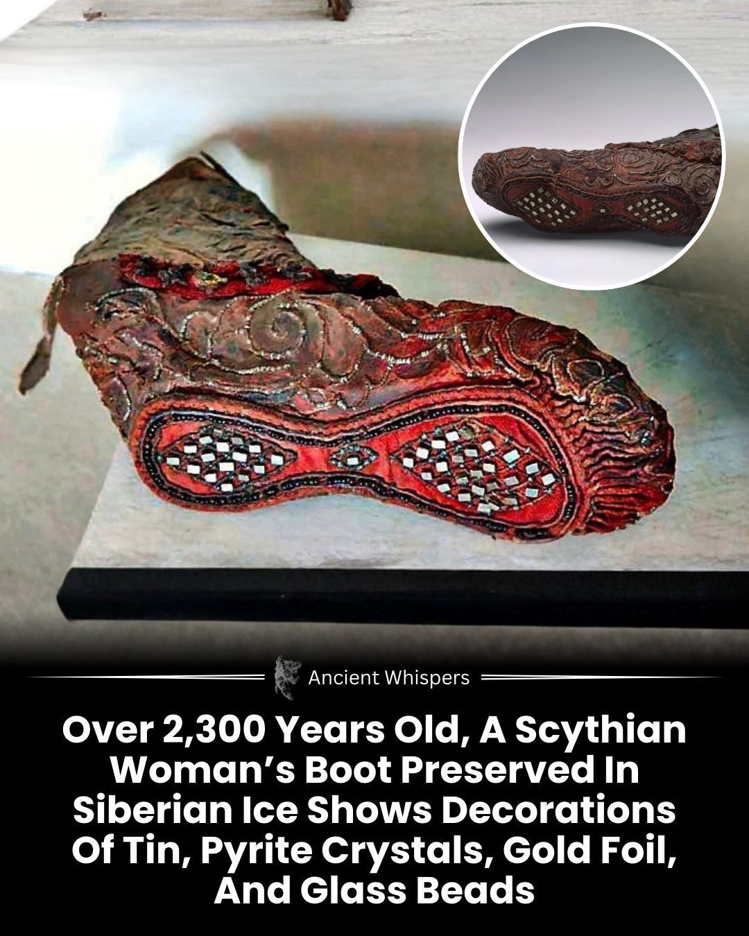 アルタイ鉱/コロラド鉱　ウズベキスタン This 2,300-year-old Scythian woman's boot was found in the Altai