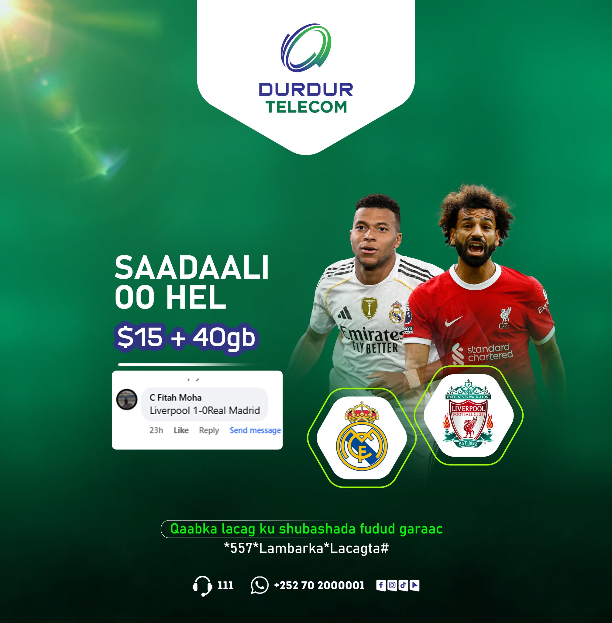 Durdur Telecom - Hambalyo Guulaystaha saadaasha oo ku... | Facebook