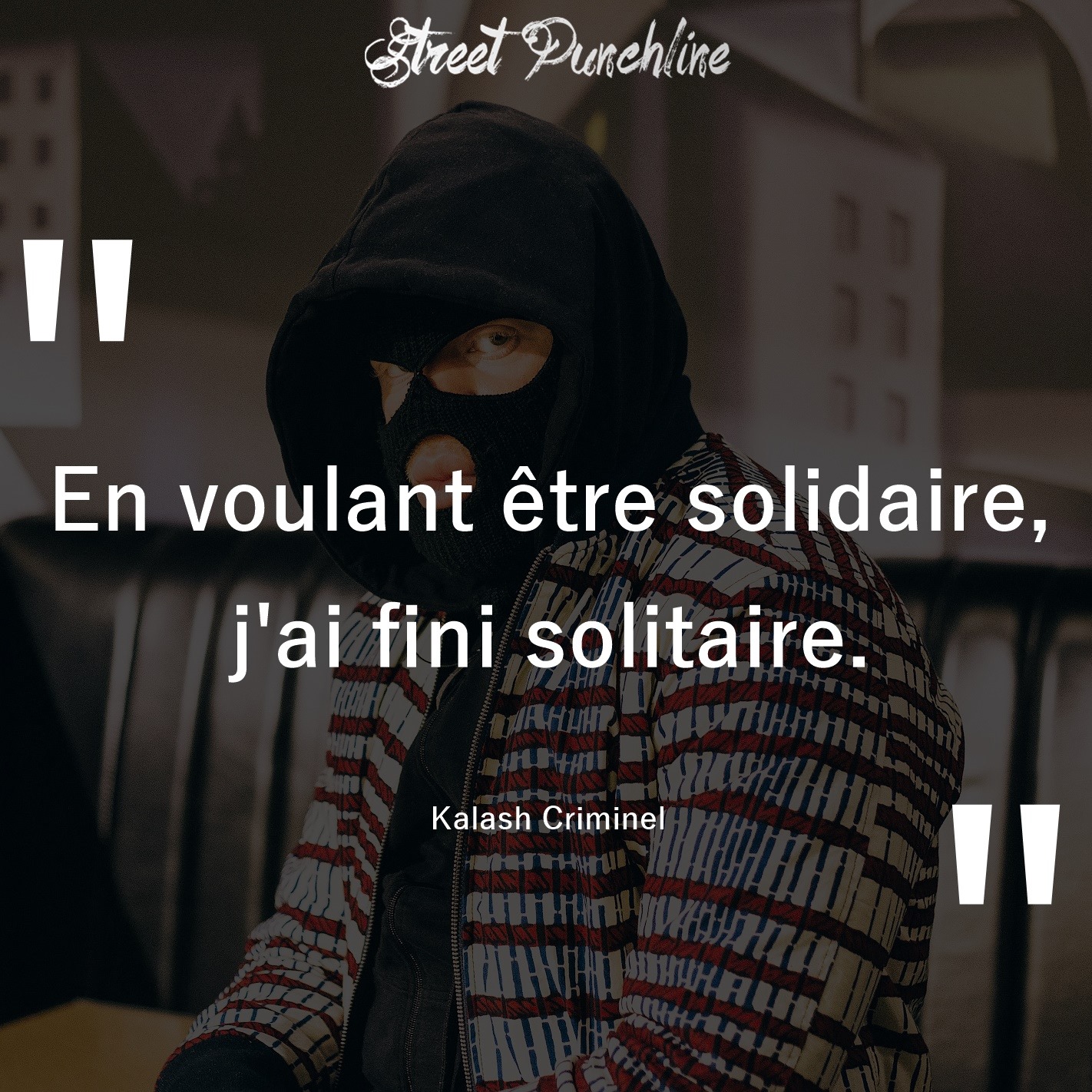 Kalash Criminel Rejoins Nous Sur Street Punchline Facebook