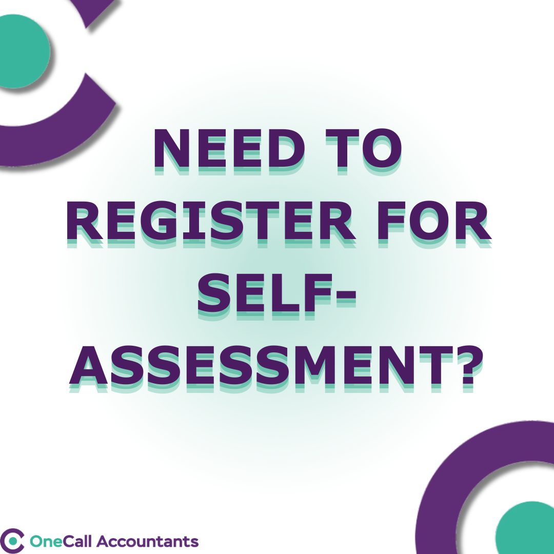 OneCall - The deadline to register with HMRC for self-assessment for ...