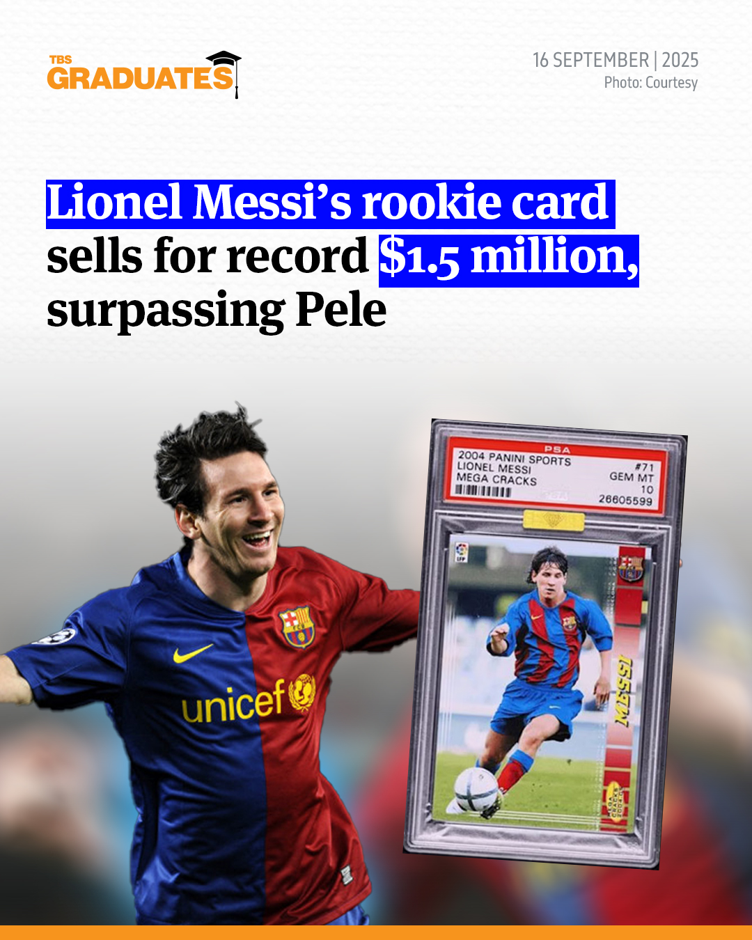 A 2004-05 Panini Mega Cracks Lionel Messi rookie card, graded a