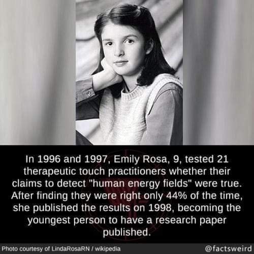 Sgt Scholar - At age 9, Emily Rosa scientifically tested... | Facebook
