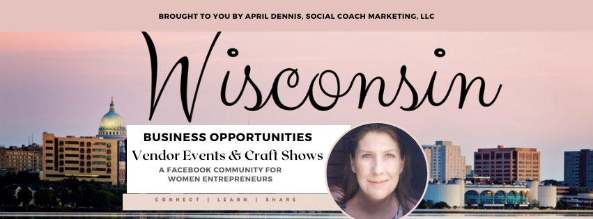 Wisconsin Vendor Events & Craft Shows | Any vender/markets still need ...