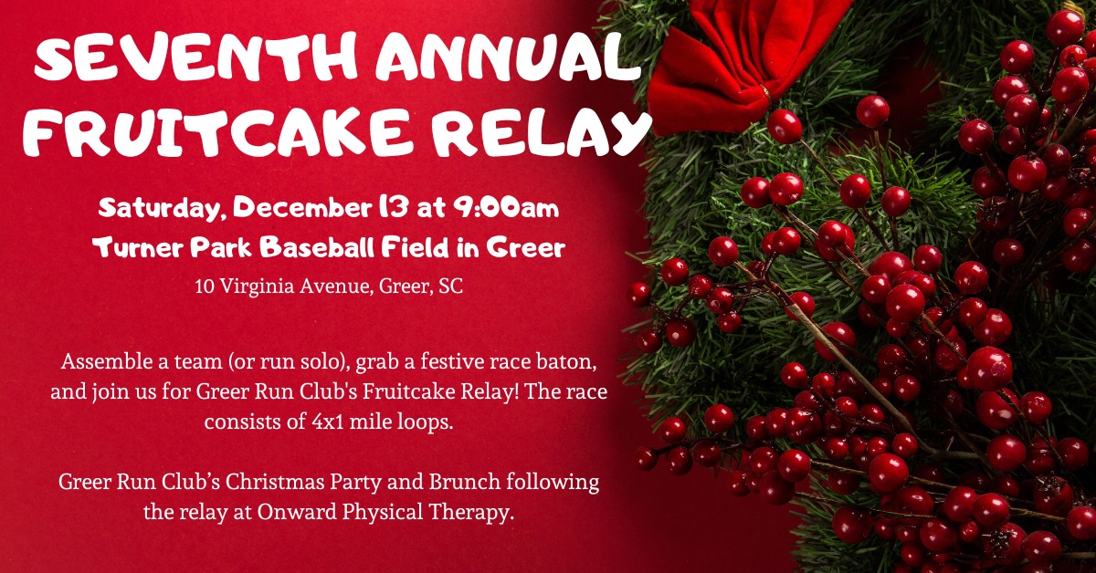 7th Annual Fruitcake Relay