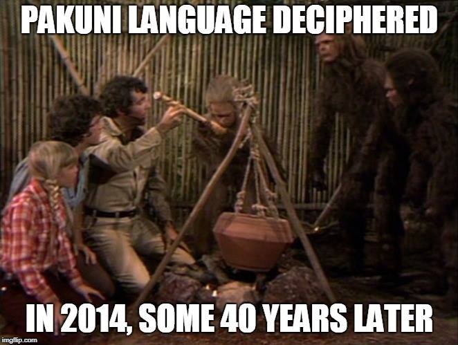 The Land of the Lost Language Pakuni by Dr. Victoria Fromkin | Facebook