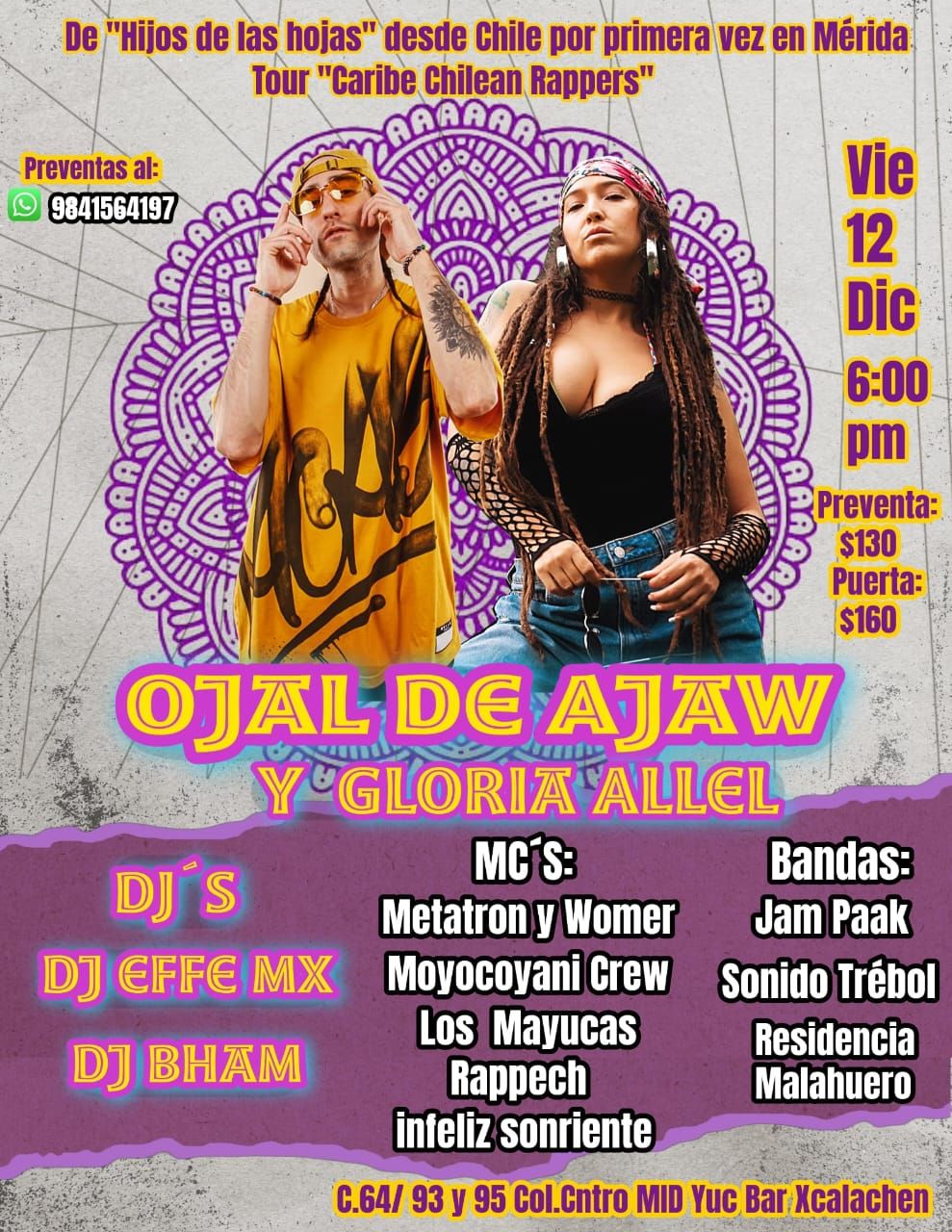 Tour Caribe Chilean Rappers por Ojal de Ajaw y Gloria Allel