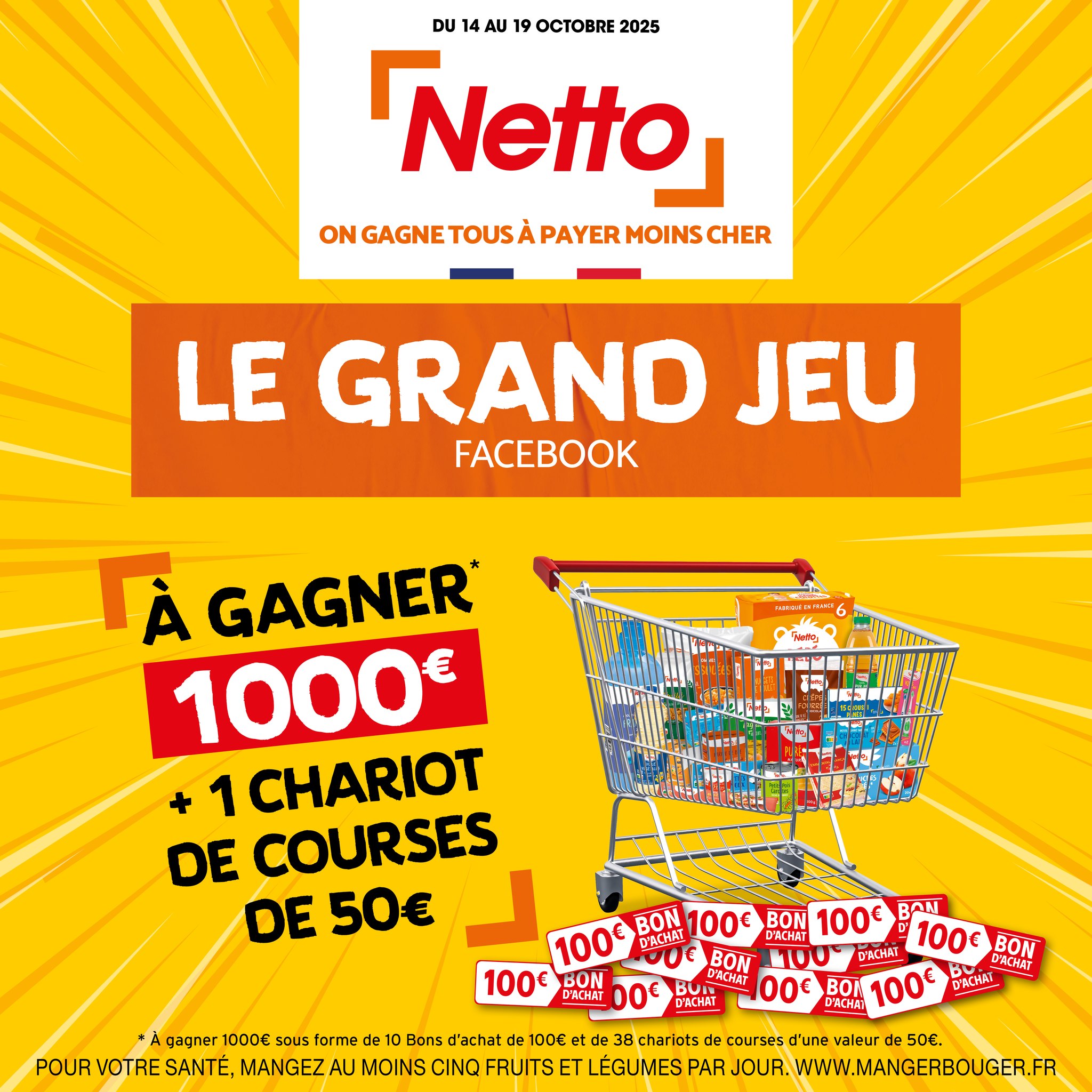 Netto - 🛒💛 LE GRAND JEU CONCOURS NETTO DU 14 AU 19 OCTOBRE 2025 ...