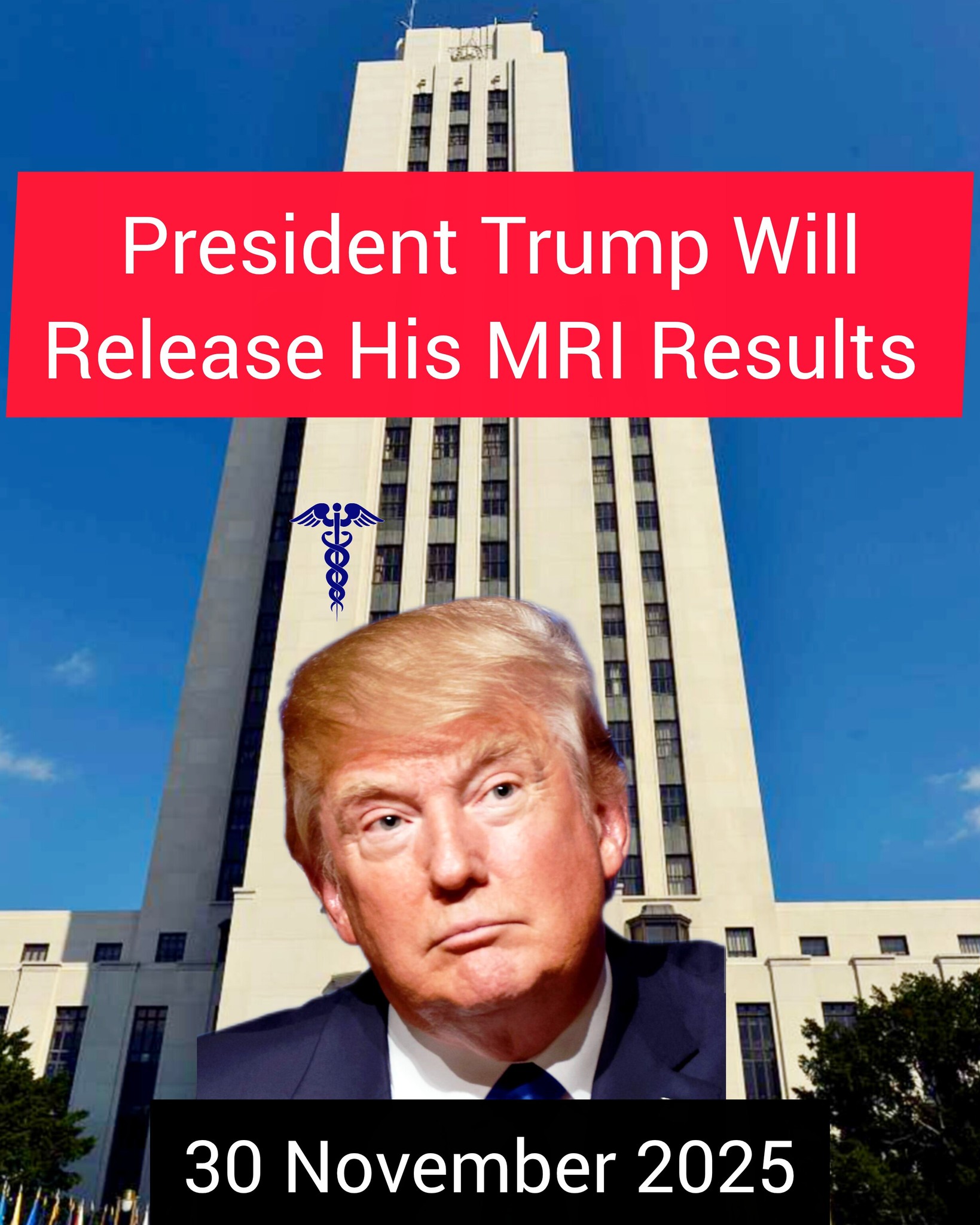 Matt - President Trump told reporters that he will release the results ...