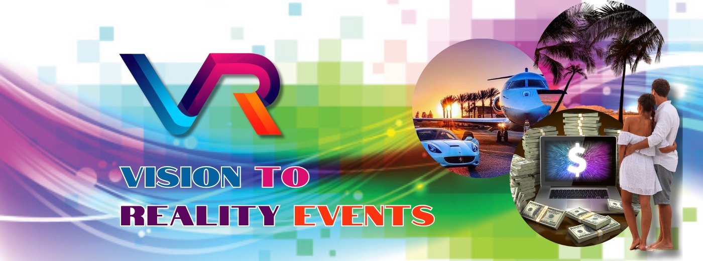 Vision to Reality Events | Facebook