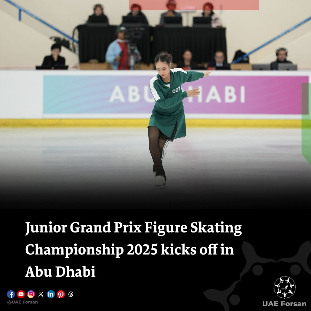 UAE - The 2025 Junior “Grand Prix” Figure Skating Championship kicked ...