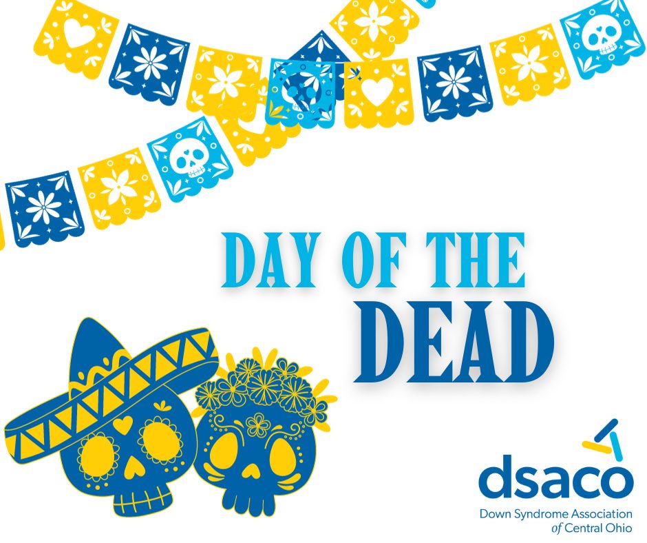 Día de... - DSACO: Down Syndrome Association of Central Ohio | Facebook