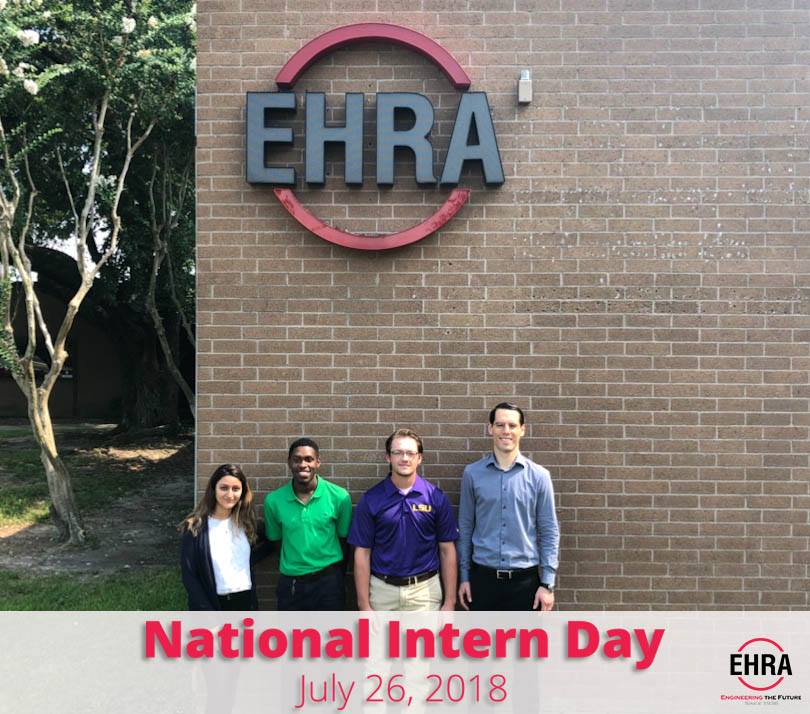 Happy National Intern Day! EHRA wants... - EHRA Engineering