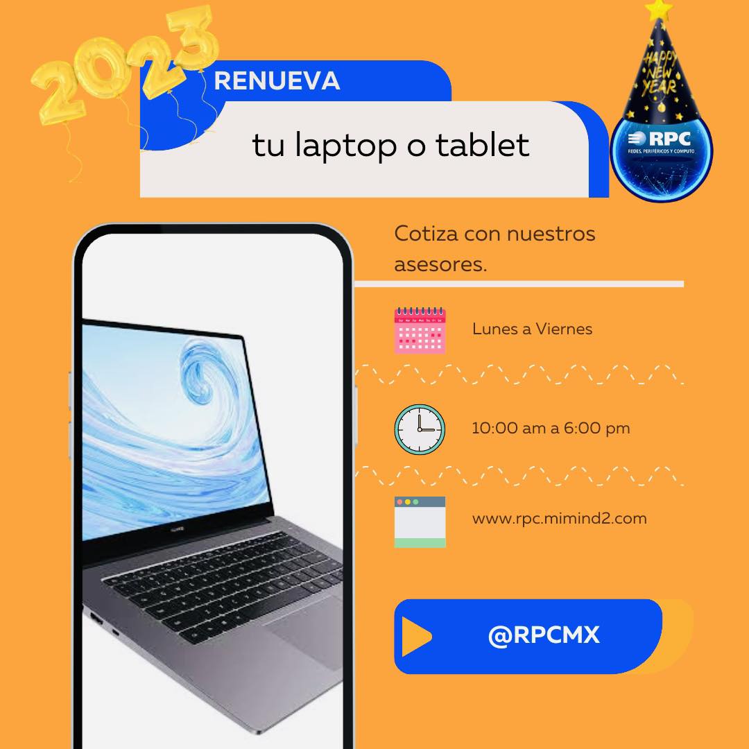 Este 2023 estrena! 🥳 ... - RPC (Redes Periféricos y Cómputo) | Facebook