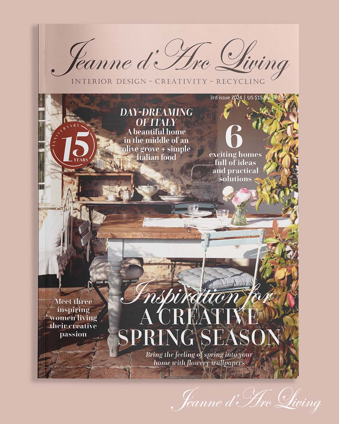 The Jeanne d'Arc Living magazine is truly one of a kind (if we may