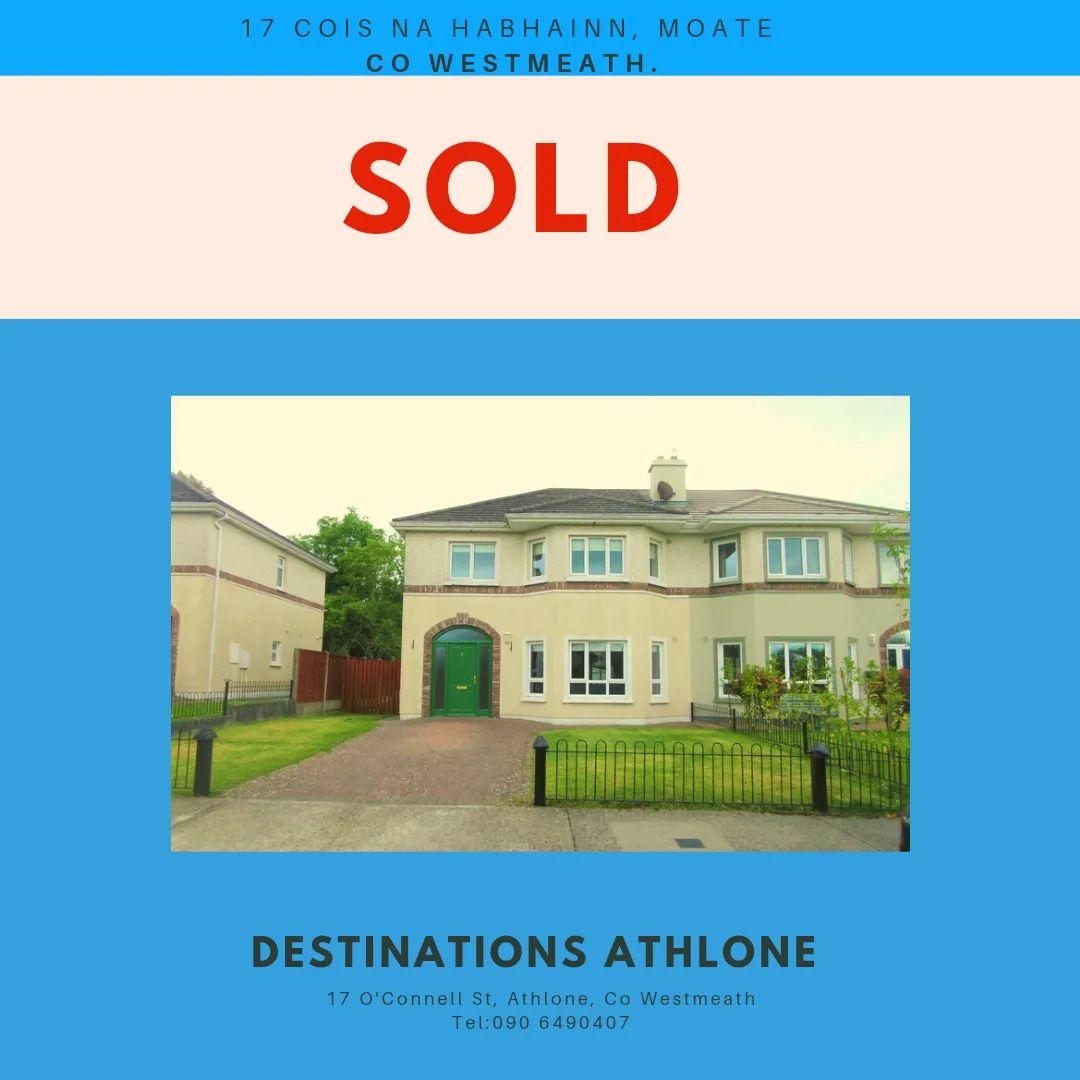 🏡🏡🏡 Another Sale Closed 🏡🏡🏡 17... - Destinations Athlone | Facebook