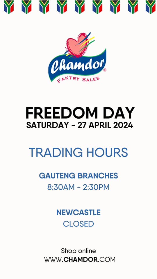 TRADING HOURS: CHAMDOR WESTRAND (KRUGERSDORP) MON to FRI :- 08:00am to ...