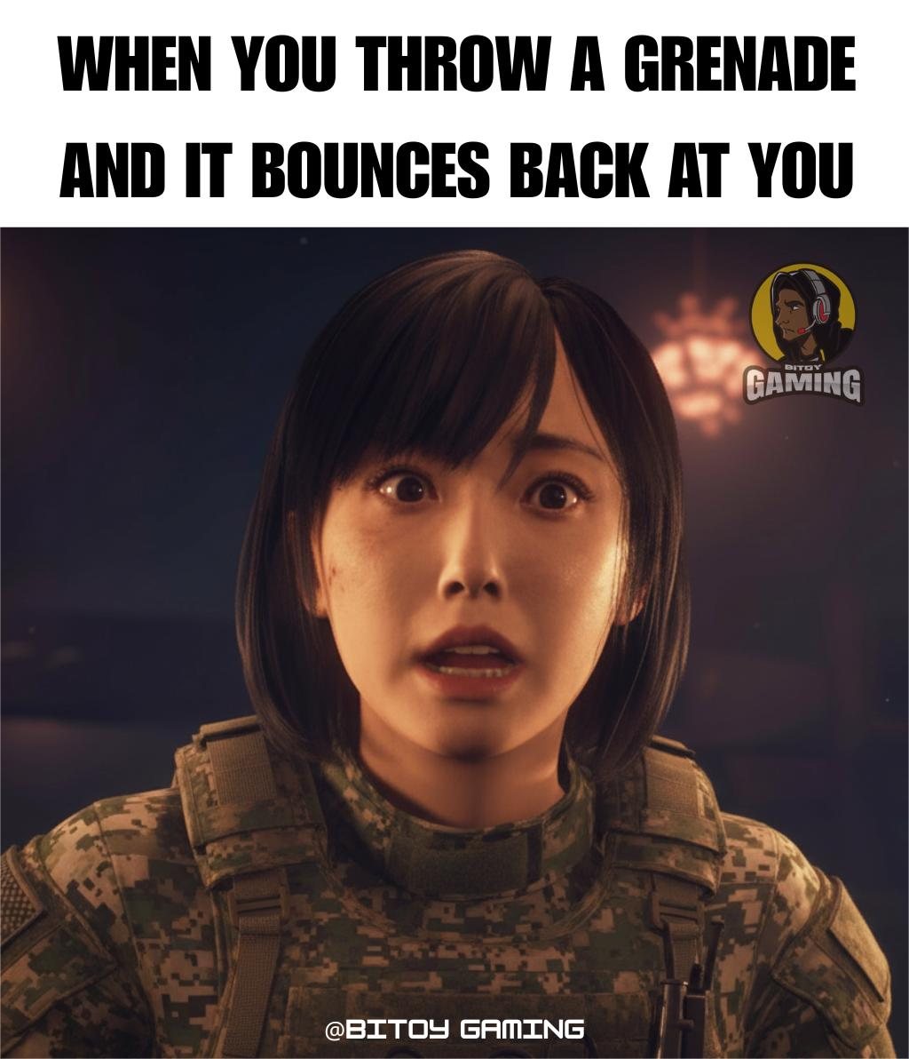 BITOY - When you throw a grenade and it bounces back at you # ...