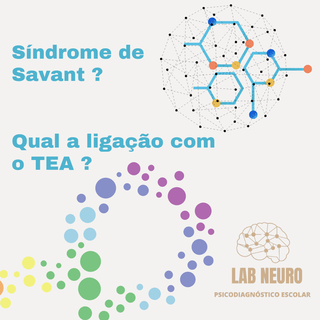 Lab Neuro - Síndrome de Savant é uma condição rara em que...