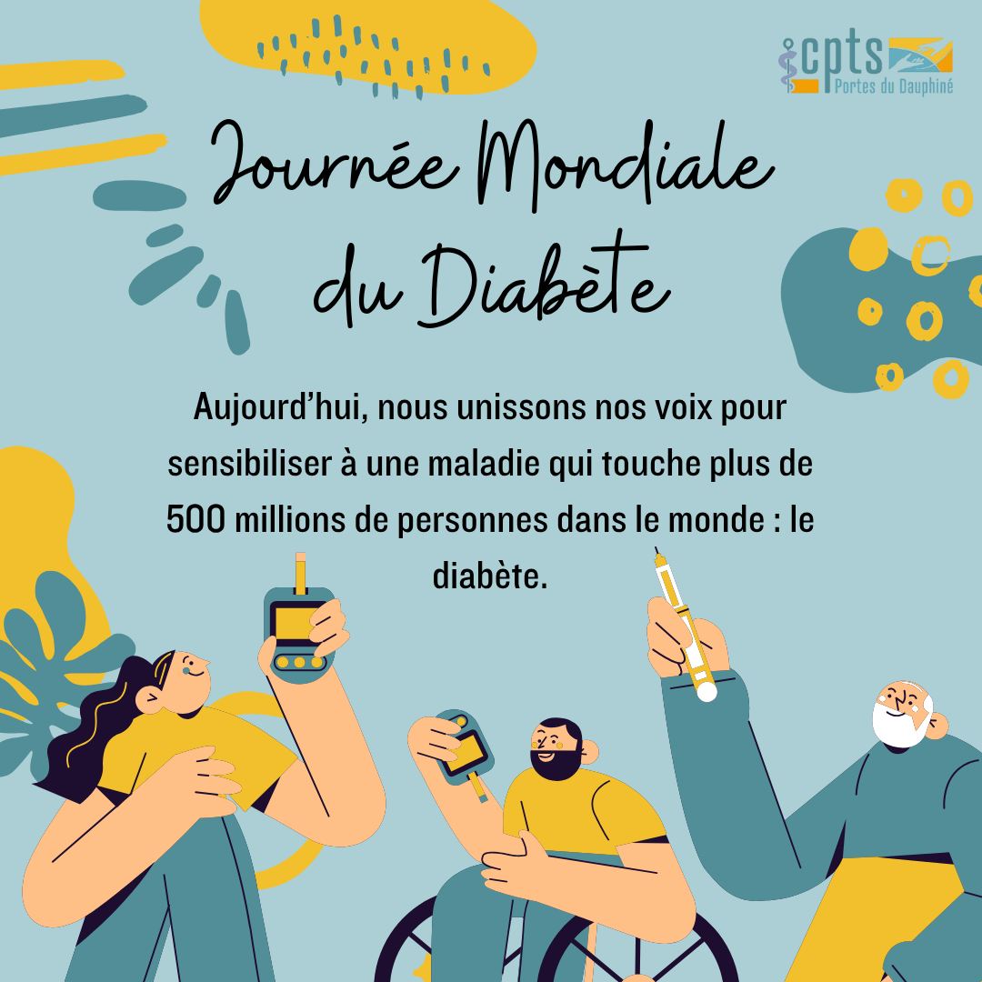 CPTS - 💙 14 novembre – Journée mondiale du diabète 💙 Aujourd’hui, la ...