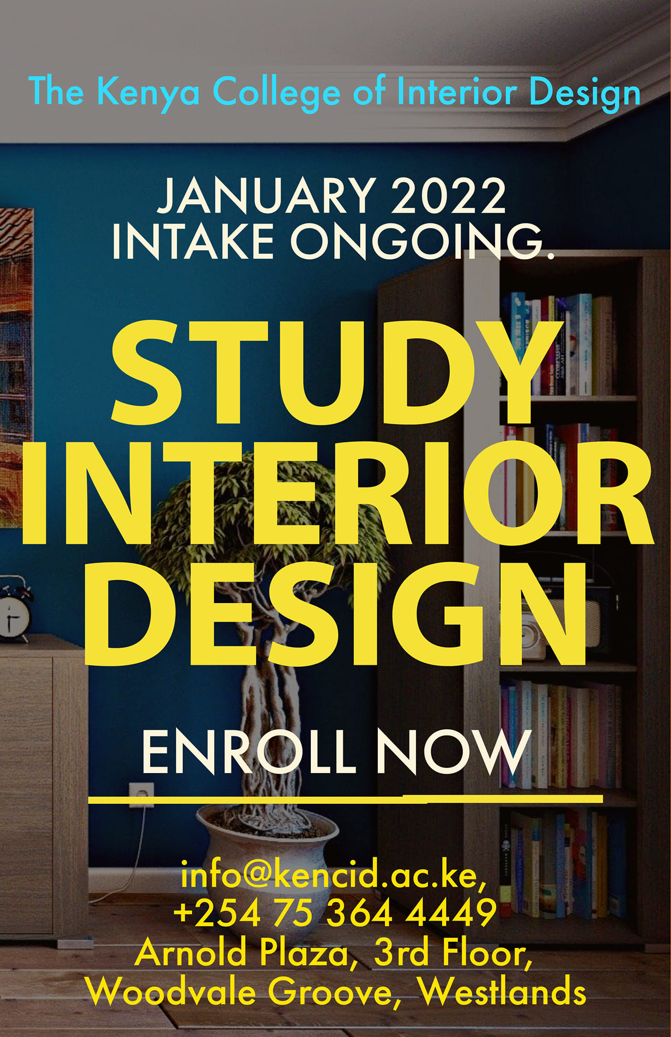 Our January 2022 INTAKE... - Kenya College of Interior Design