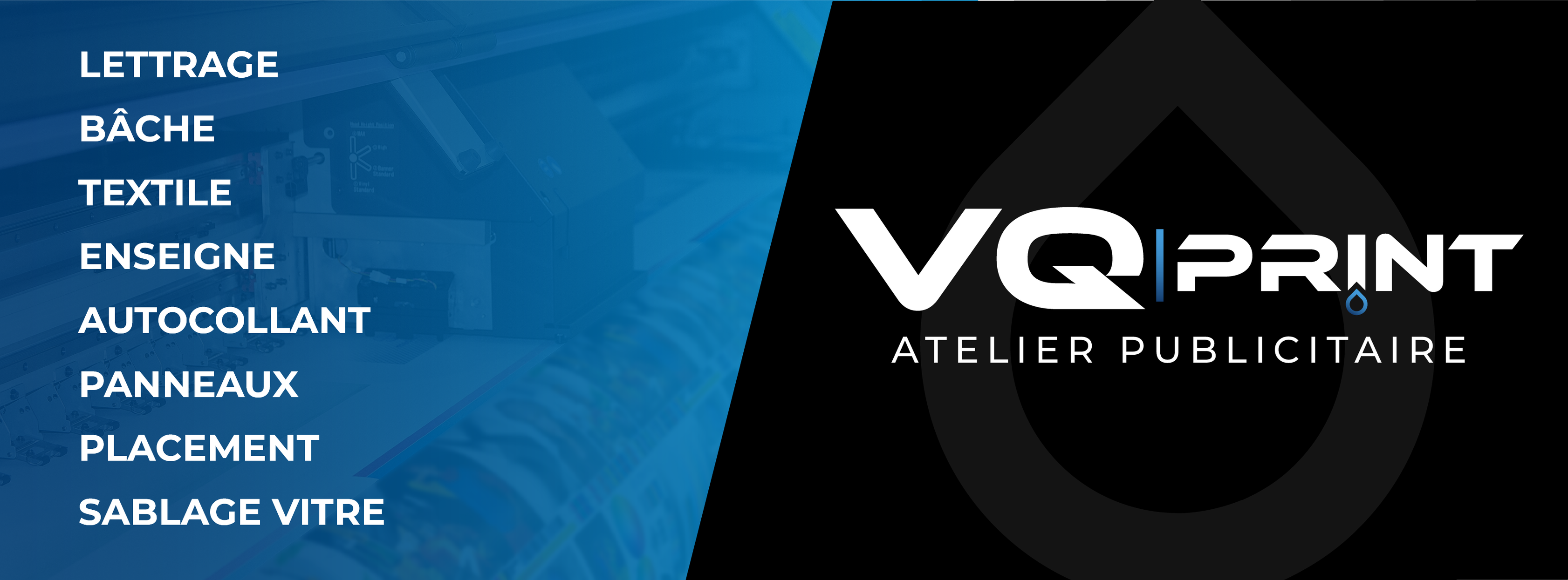 VQ Print • Atelier publicitaire | Morialmé