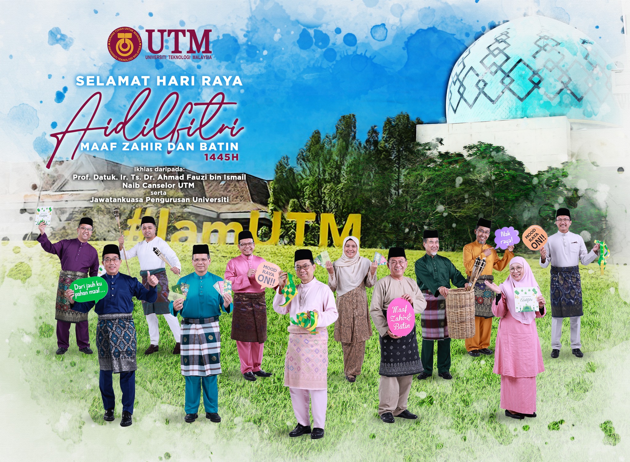Selamat Hari Raya... - Universiti Teknologi Malaysia (UTM)