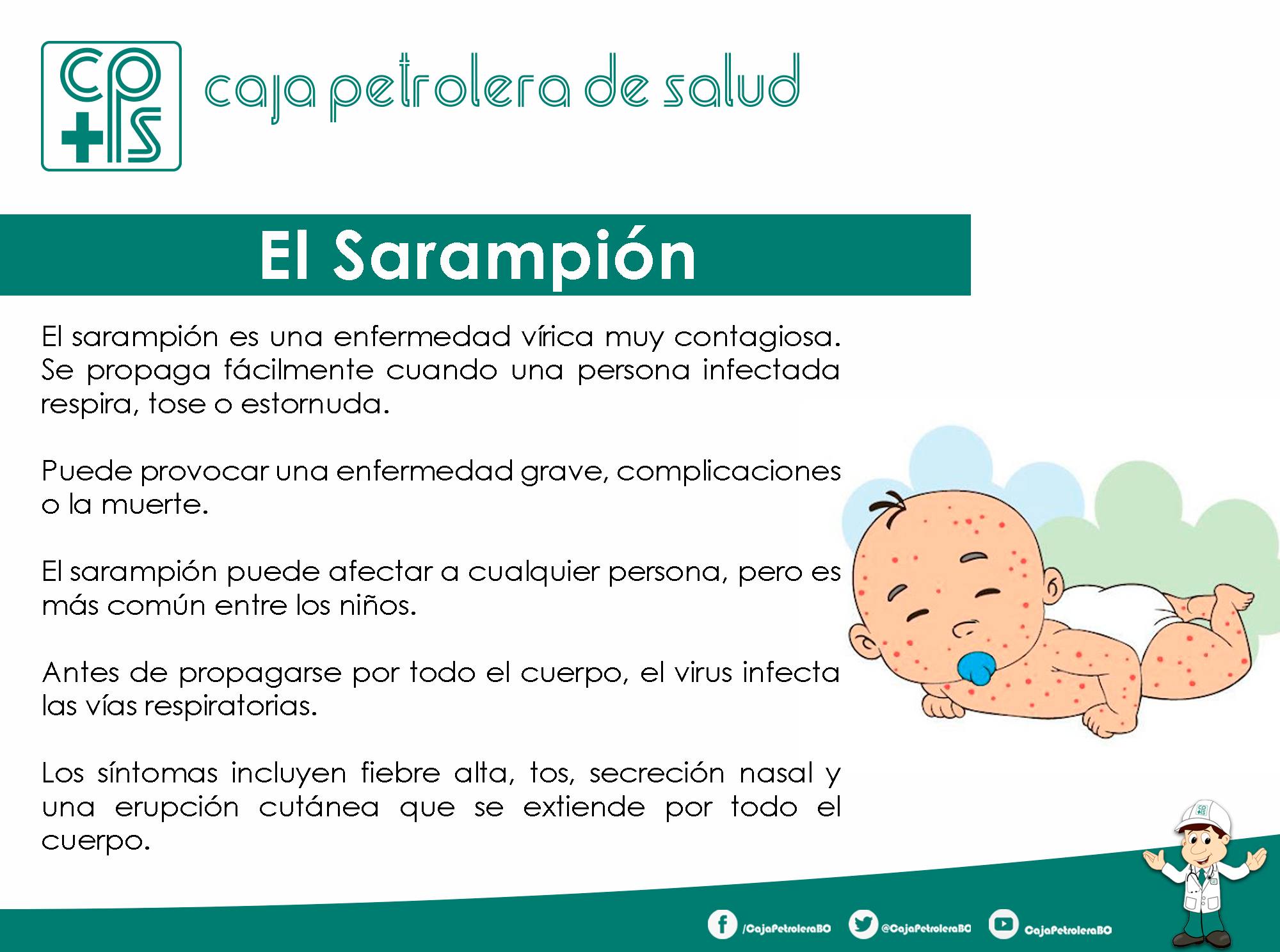 El sarampión se contagia a... - Caja Petrolera de Salud