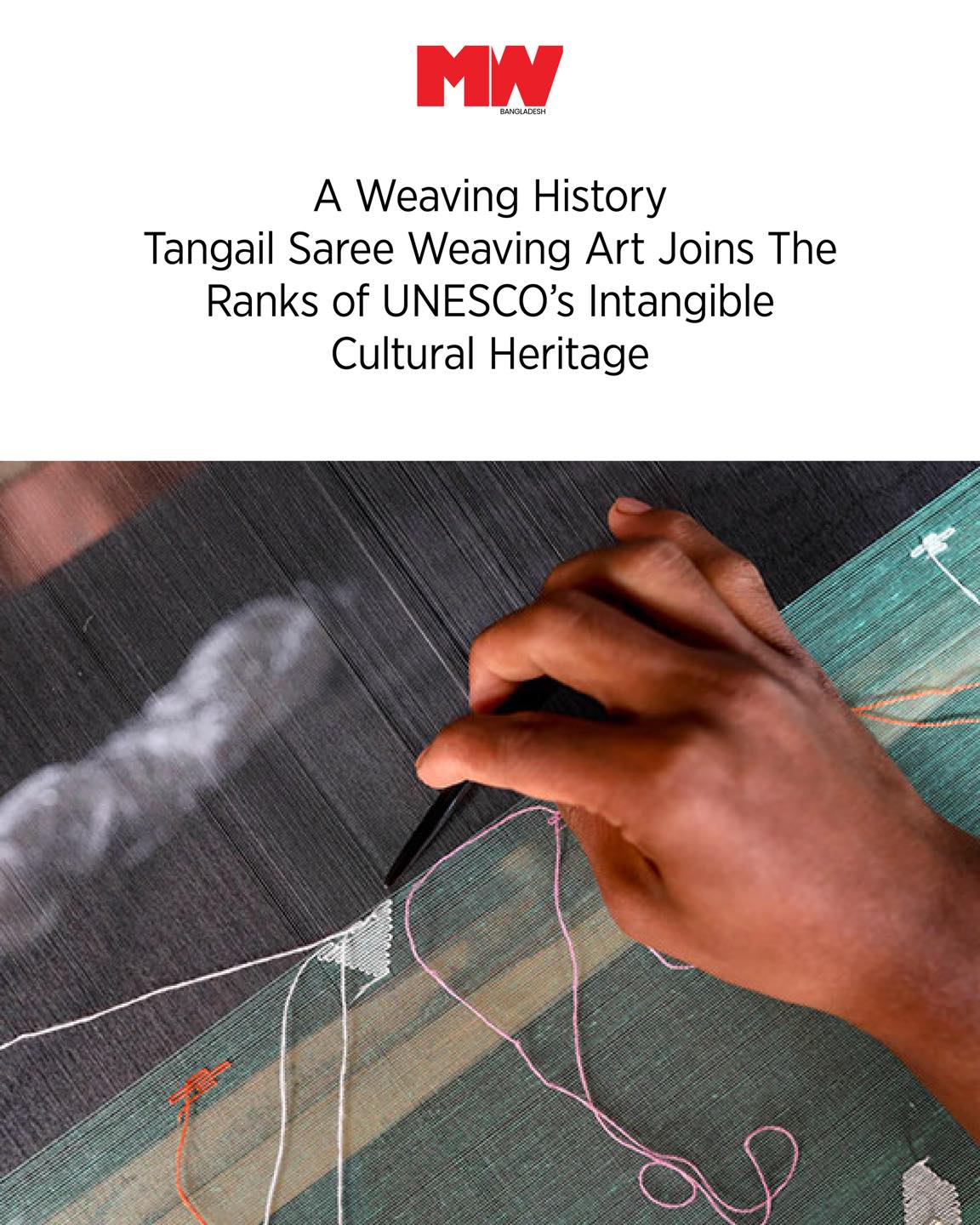 MW - The recognition of Tangail Saree Weaving Art as part of UNESCO’s ...
