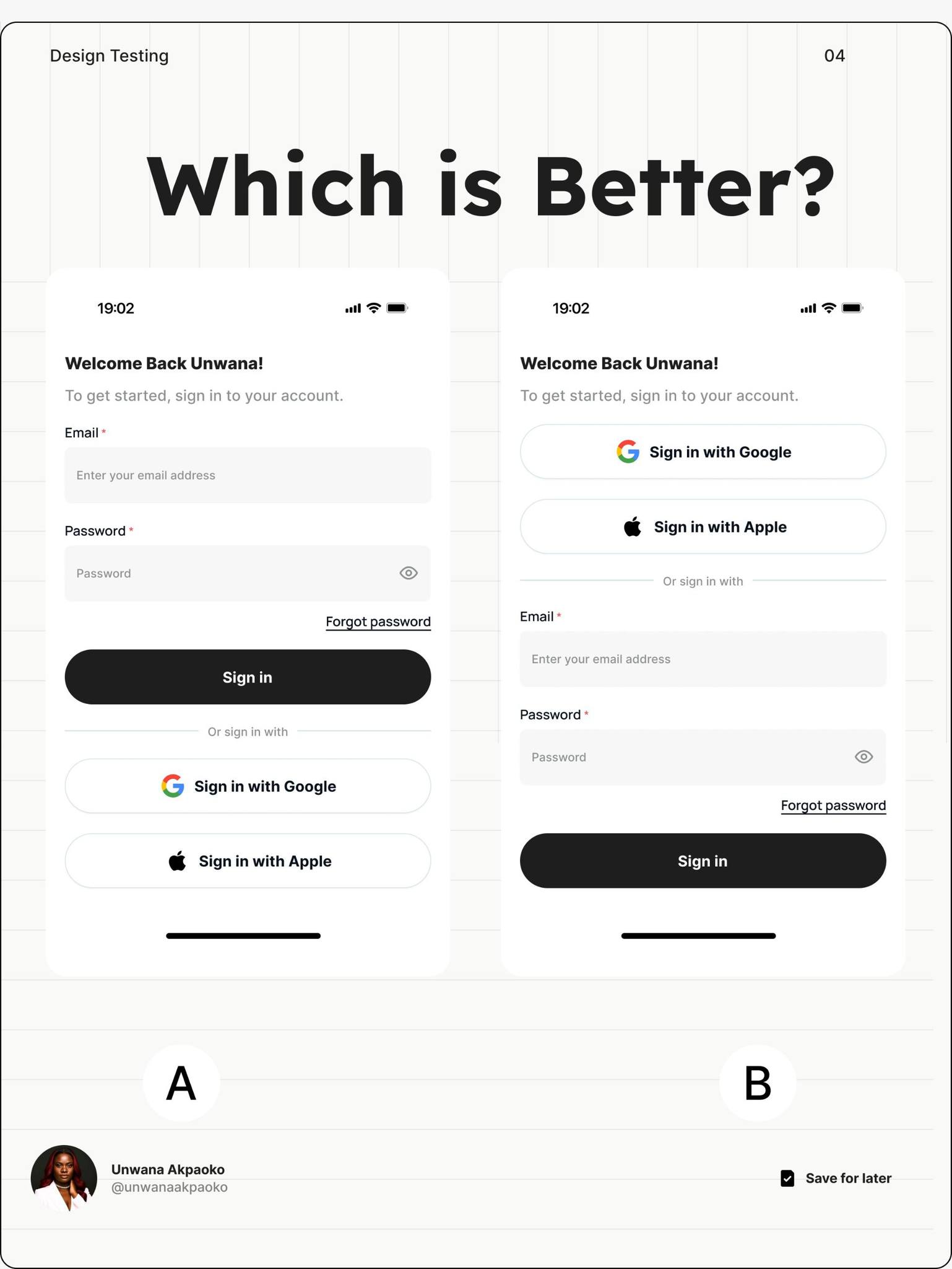 UX & UI DESIGNER COMMUNITY | Which Sign-In Screen Provides a Better ...