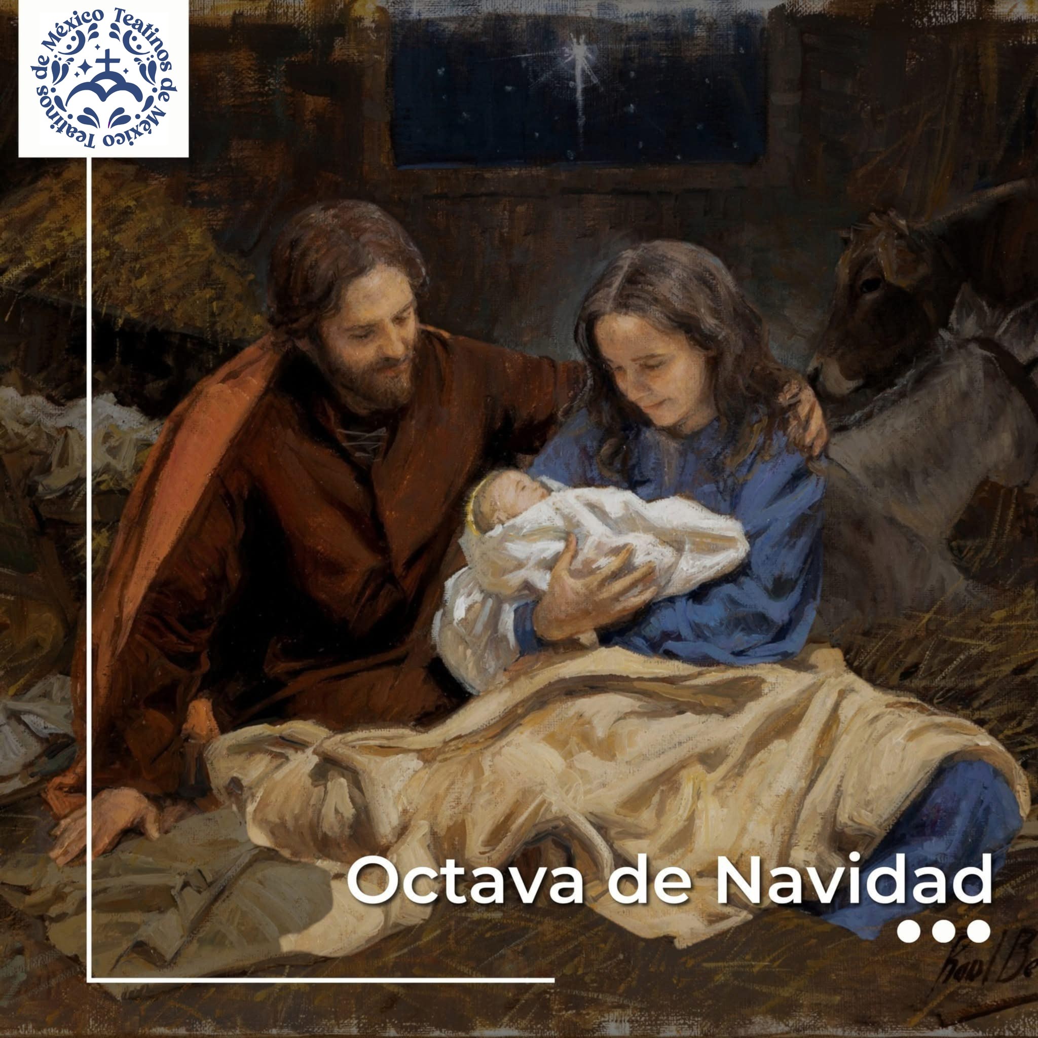 La Octava de Navidad es el tiempo que... - Teatinos en México | Facebook