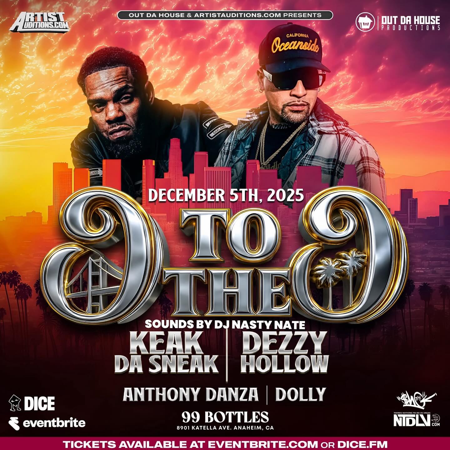 KEAK DA SNEAK & DEZZY HOLLOW Live at 99 BOTTLES in ANAHEIM