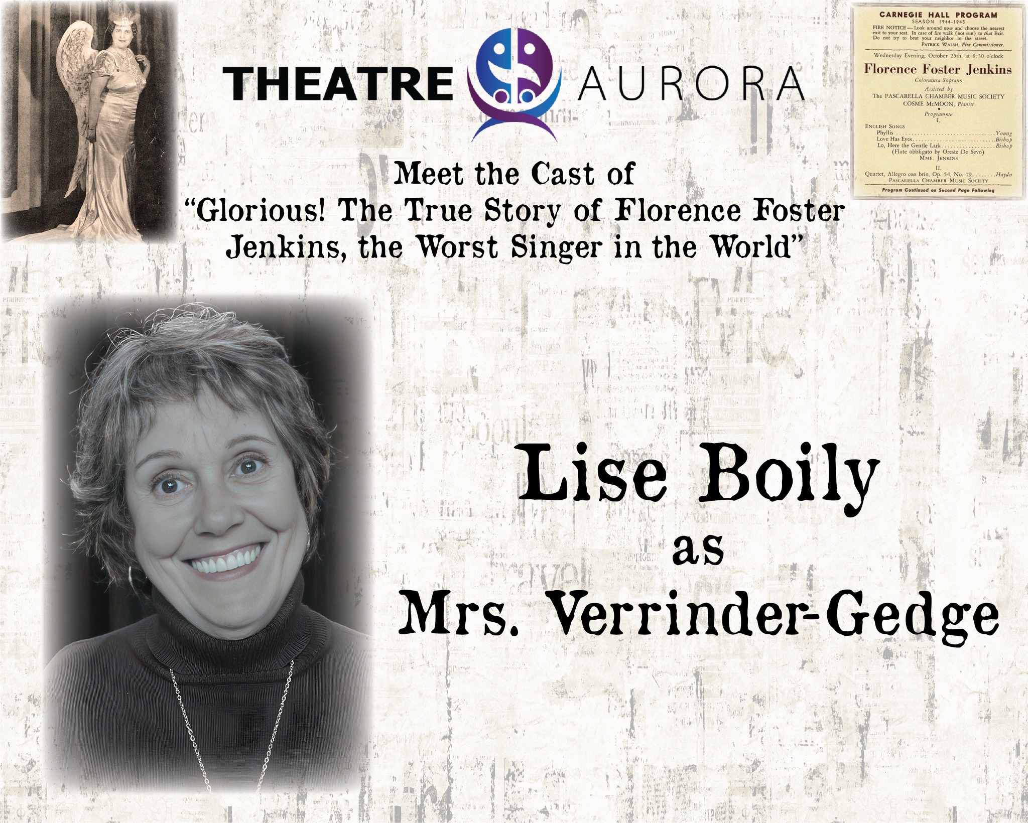 Theatre Aurora - Meet the Cast of “Glorious! The True... | Facebook