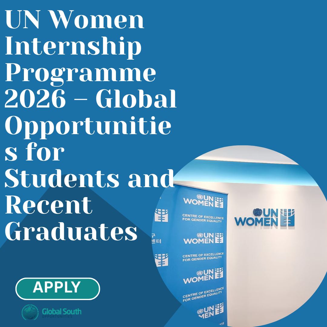 Global South Opportunities | 🌍 UN Women Internship Programme 2026 ...