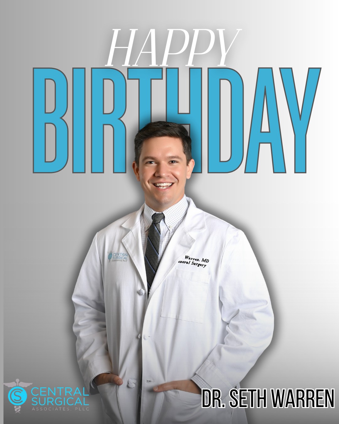 Central - Happy birthday to Dr. Seth Warren! We are incredibly grateful ...