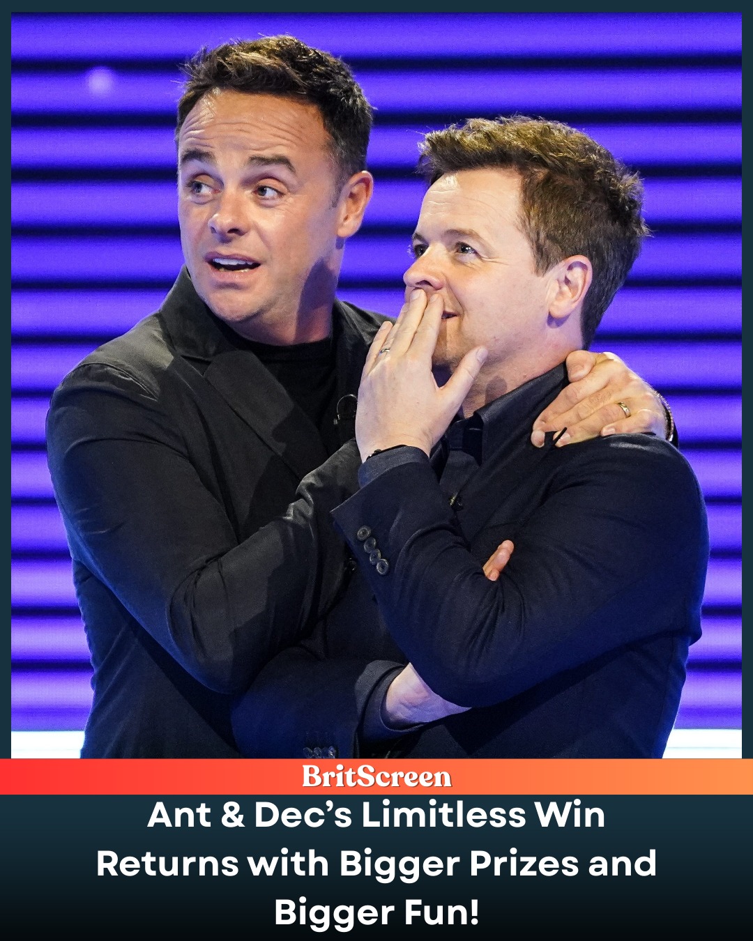 BritScreen - Ant & Dec’s hit game show Limitless Win is... | Facebook