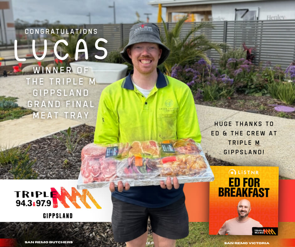 San - Congratulations Lucas winner of the Triple M Gippsland meat tray ...