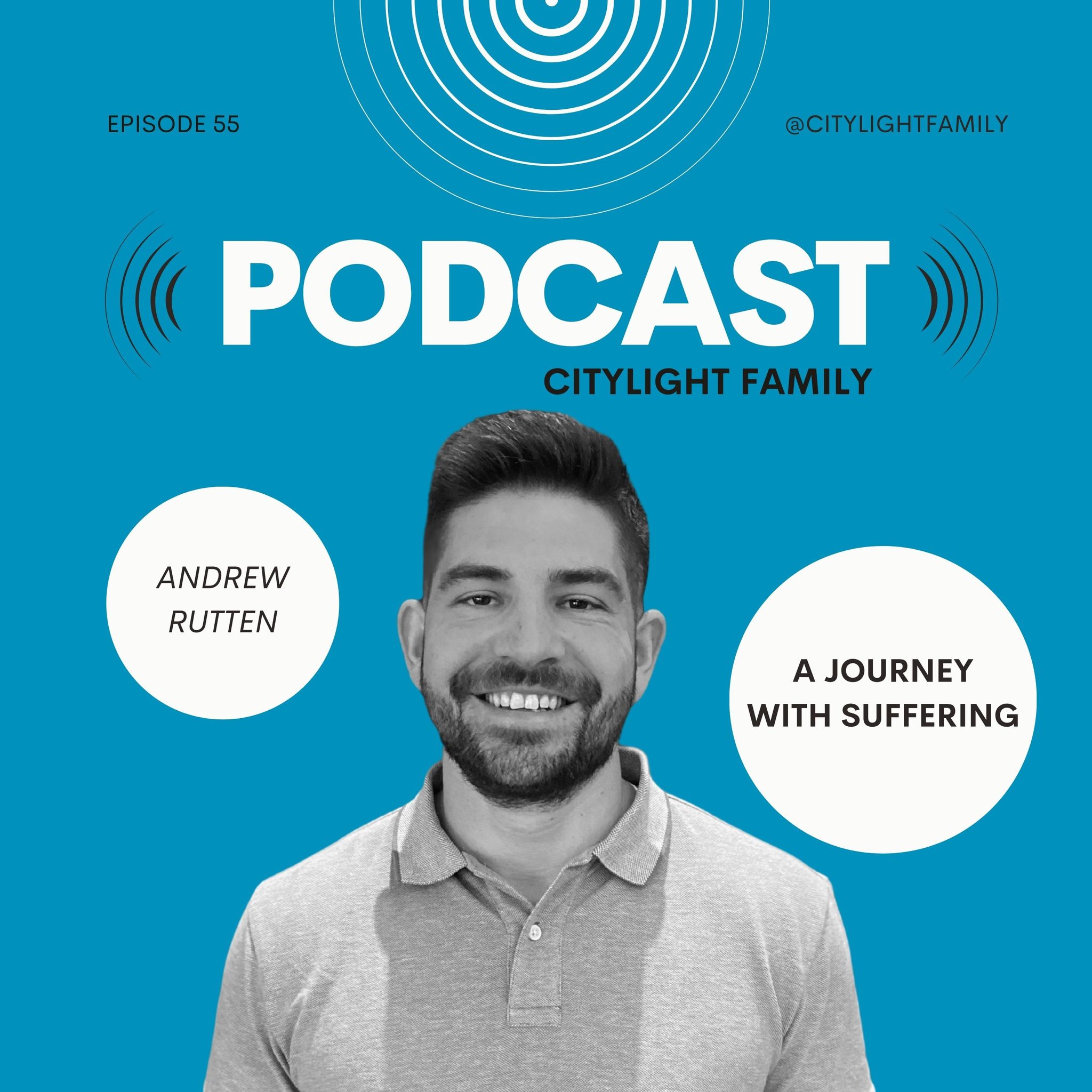 NEW EPISODE MONDAY🎙 Andrew Rutten,... - Citylight Family | Facebook
