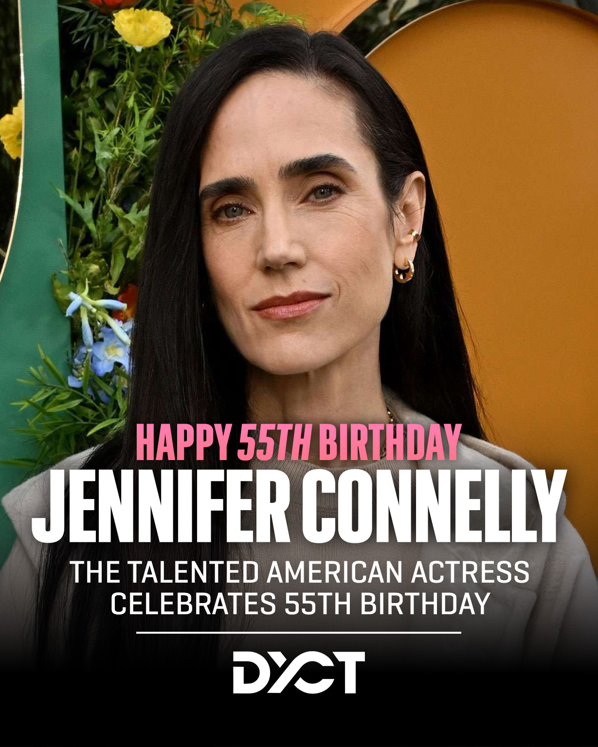 Did - Happy 55th Birthday, Jennifer Connelly! Today we celebrate ...