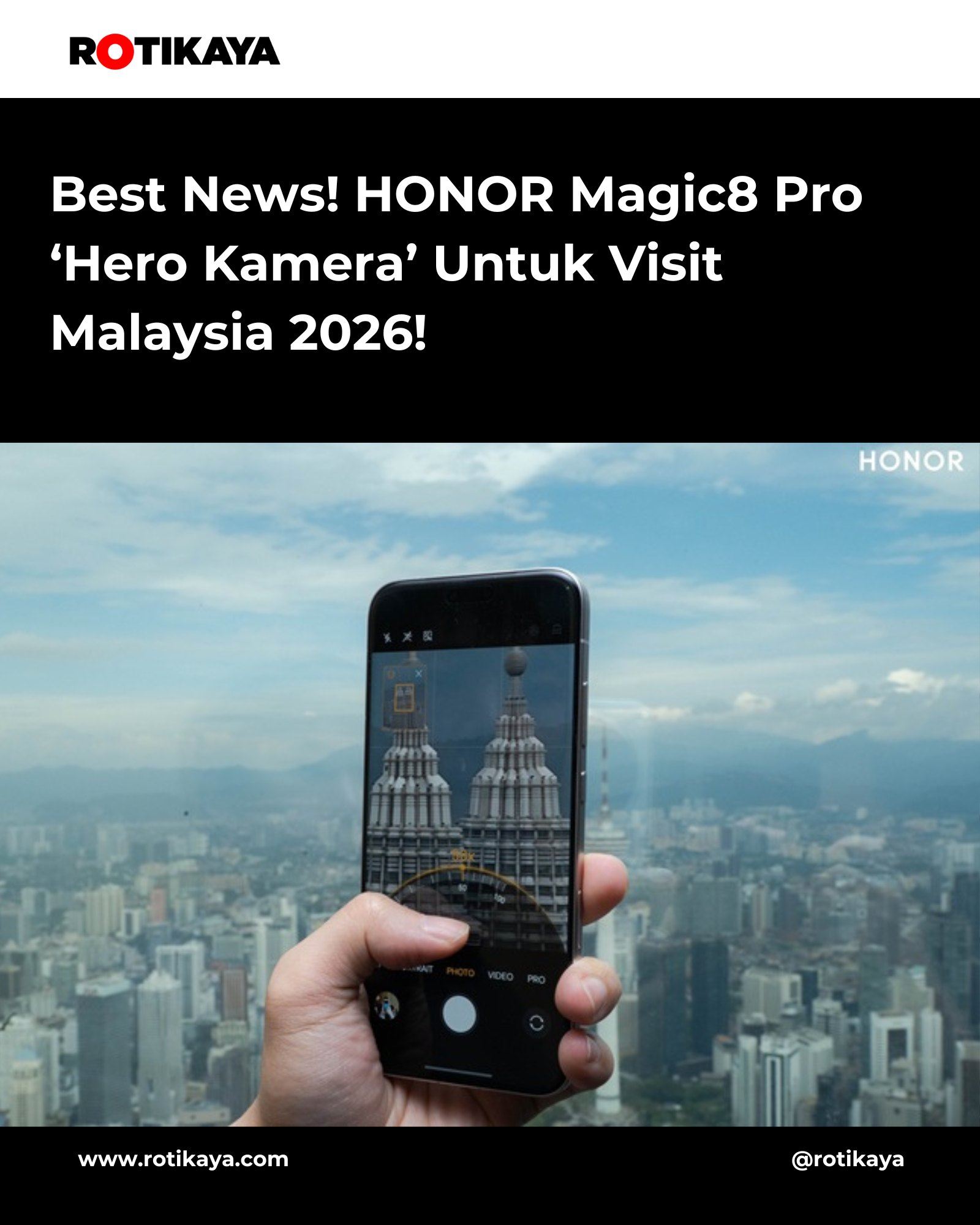 ROTIKAYA - HONOR Magic8 Pro ni bukan calang-calang gais.... | Facebook