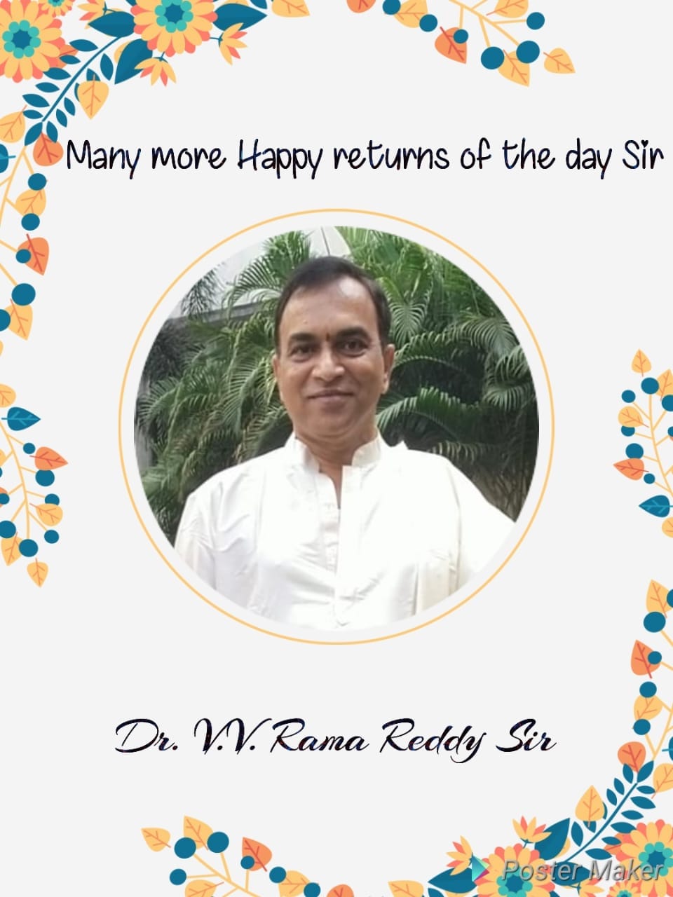Lendi - Happy Birthday to our Beloved Principal Dr V V Rama Reddy. The ...