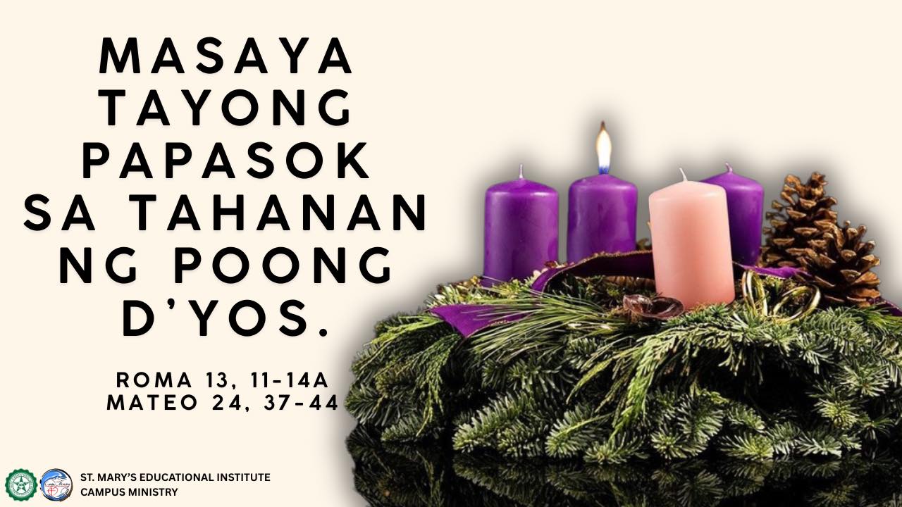 SMEI - First Sunday of Advent (Violet) UNANG PAGBASA Isaias 2, 1-5 ...