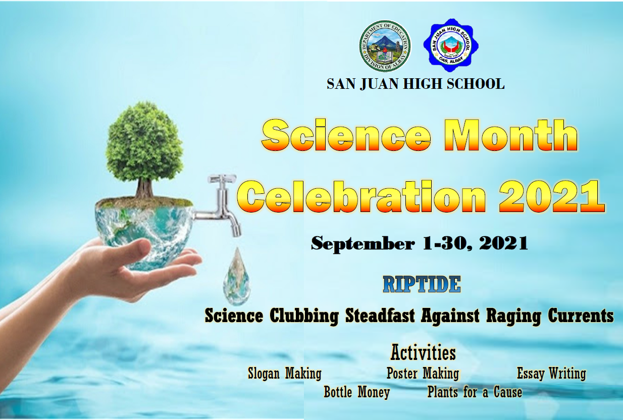 SCIENCE MONTH... - DepEd Tayo San Juan High School - 301856
