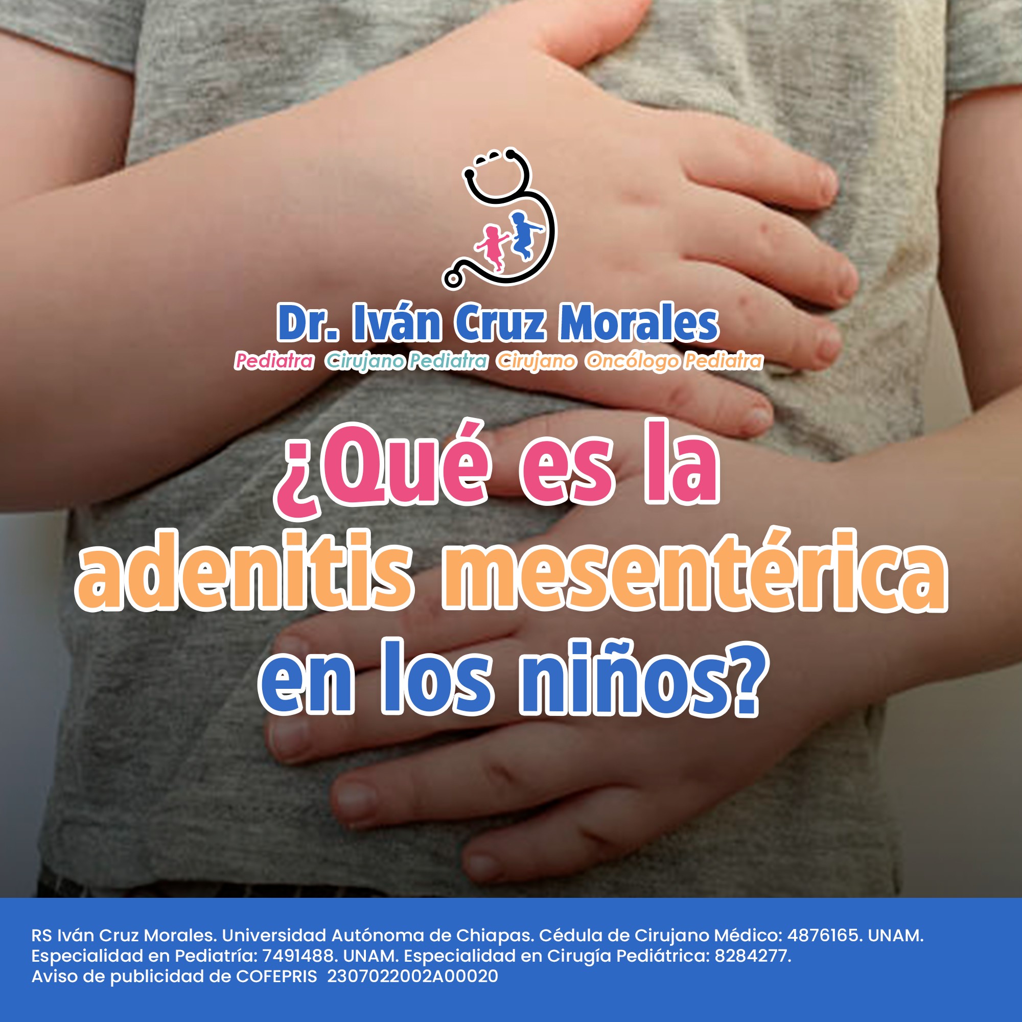 La adenitis mesentérica es una... - Dr. Iván Cruz Morales | Facebook
