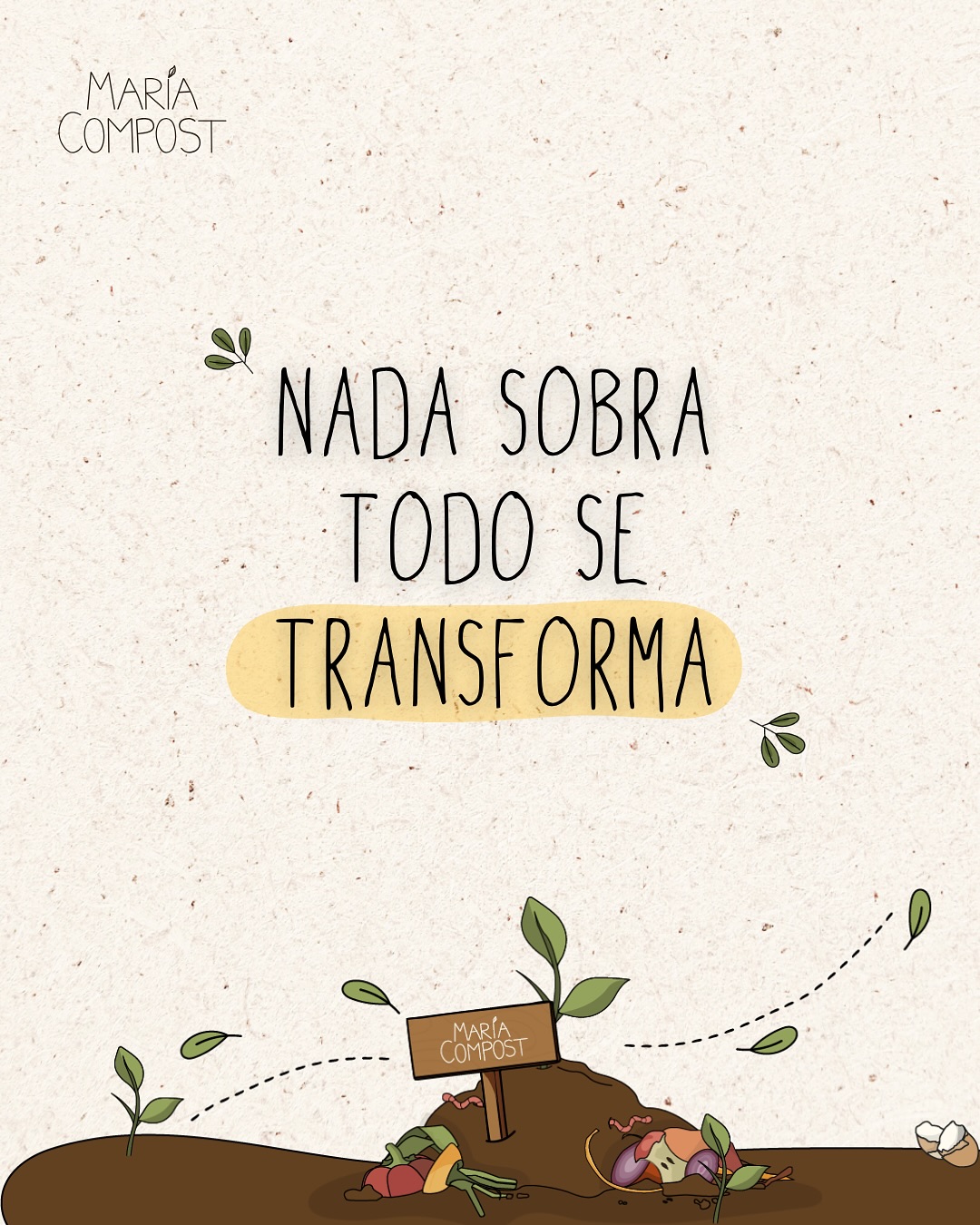 María Compost - Empieza con un cambio simple: segrega tus... | Facebook