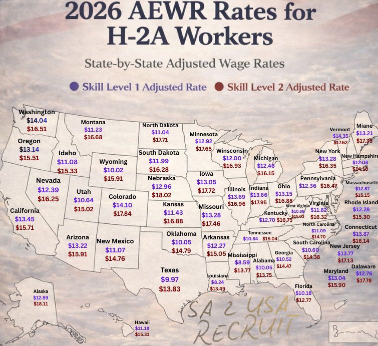 2026 H-2A AEWR Rates — State by State... - SA 2 USA Recruit | Facebook