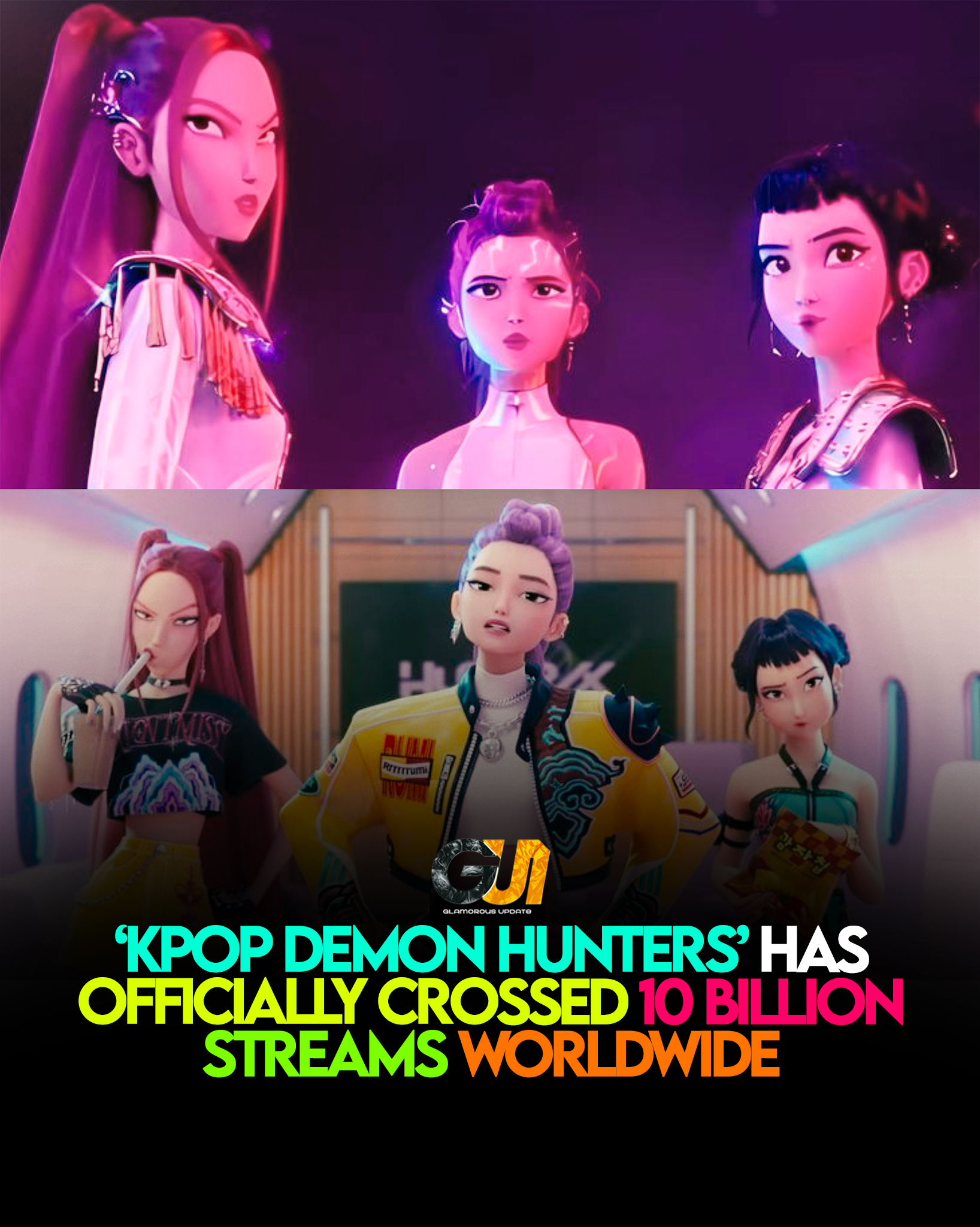 Glamorous - ‘KPop Demon Hunters’ has officially crossed 10 BILLION ...